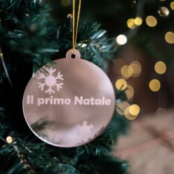Pallina di Natale - "Il Primo Natale di... " - Decorazioni in Plexiglas Regplex Scritta Personalizzata PNP-3